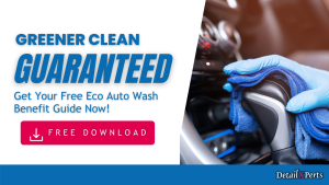 Download Eco Wash Benefits Guide_How to Detail a Car Interior