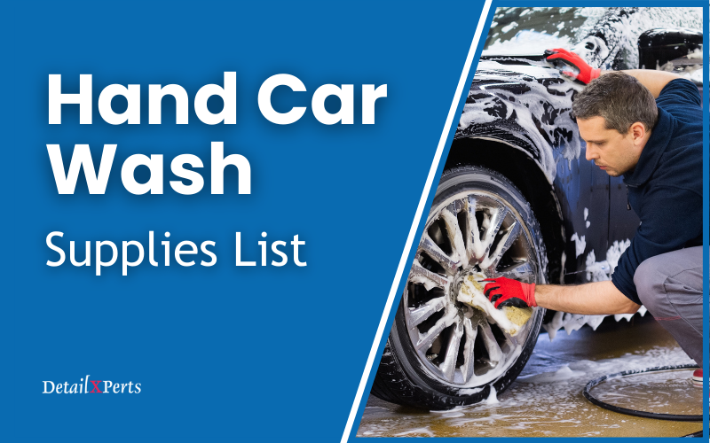 Hand Car Wash Supplies List