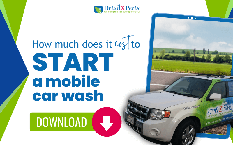 How Much Does It Cost To Start a Mobile Car Wash