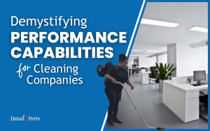 performance capabilities for cleaning companies