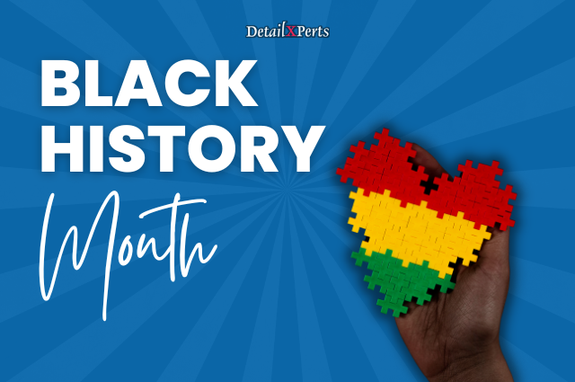 DetailXPerts Black History Month Special
